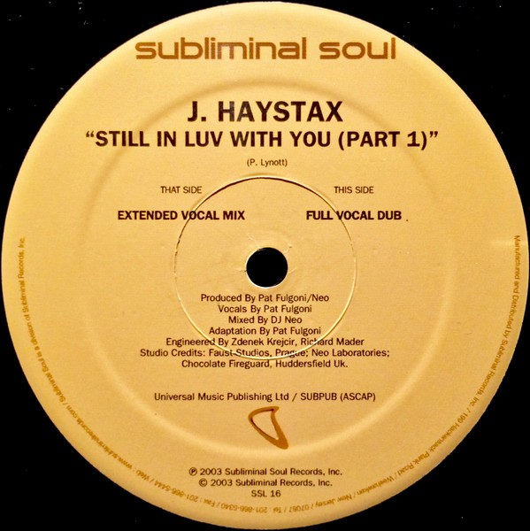 J Haystax - Still in luv with you (Extended Vocal mix / Full Vocal Dub)