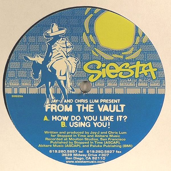 Jay J & Chris Lum present From The Vault - How do you like it / Using you