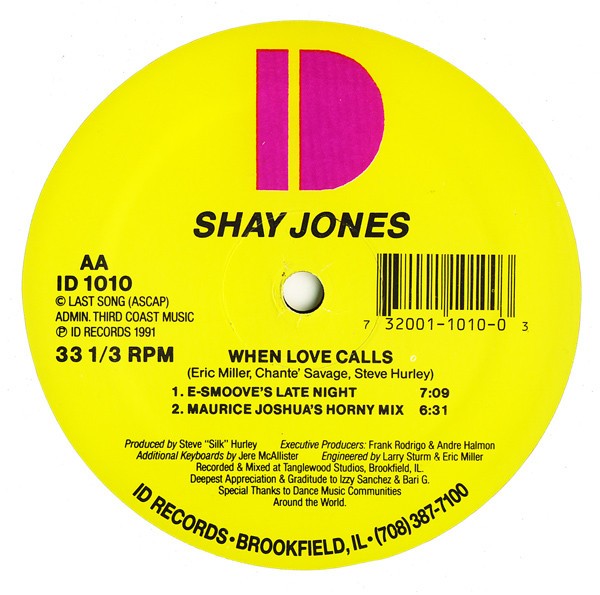 Shay Jones - When love calls (Steve Silk Hurley / E Smoove / Maurice Joshua Mixes)