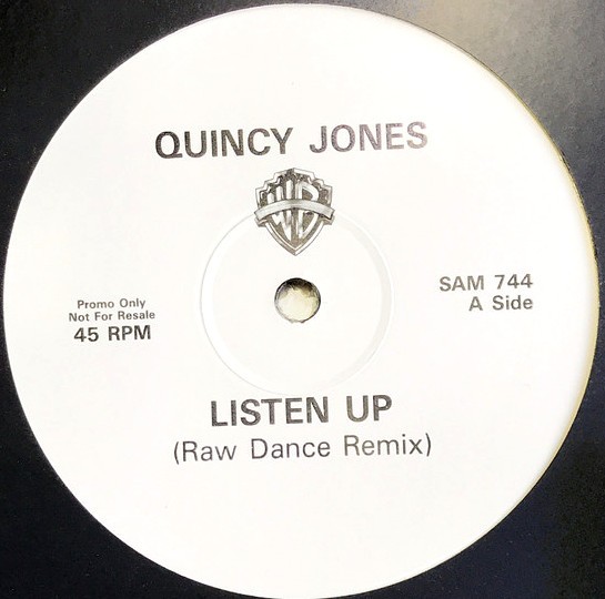 Quincy Jones - Listen up (Raw Dance mix / Mabuye Afro Jazz mix) Promo