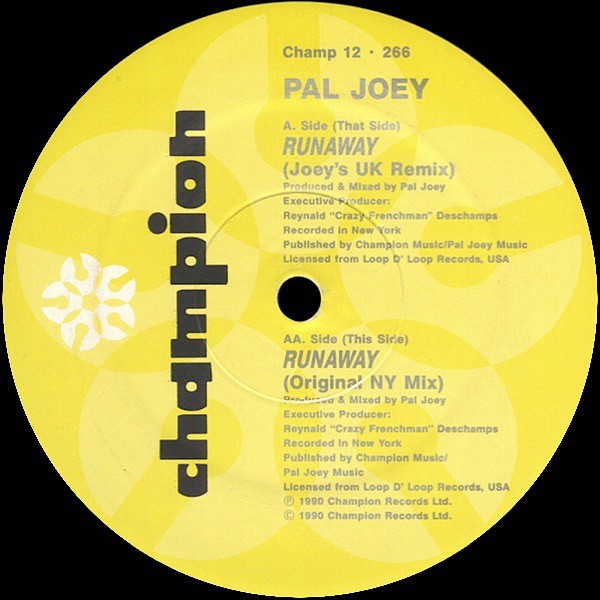 Pal Joey - Runaway (Joeys UK Remix / Original NY Mix)