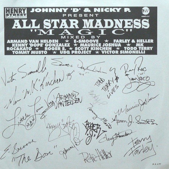 Johnny D & Nicky P present All Star Madness - Magic (13 remixes by Kenny Dope / Johnik / MK / Farley & Heller / Scott Kinchen /