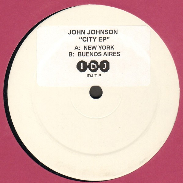 John Johnson - City ep feat New York & Buenos Aires (promo)