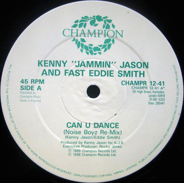 Kenny Jammin Jason & Fast Eddie - Can u dance (Noise Boys Remix / Bonus Jack / Can U Dance) Vinyl
