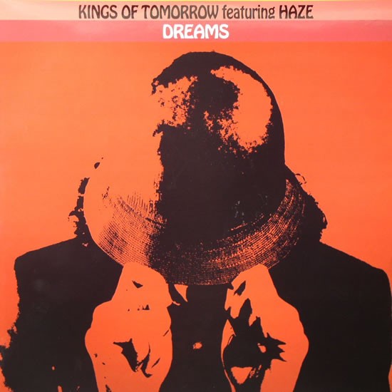 Kings Of Tomorrow featuring Haze - Dreams (2 Sandy Rivera Mixes / 2 Rasmus Faber Mixes) Vinyl