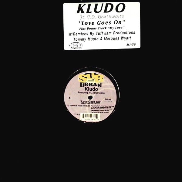 Kludo featuring JD Brathwaite - Love goes on ( 4 Tommy Musto Mixes) / Tuff Jam - My Love (2 Mixes) Vinyl Double