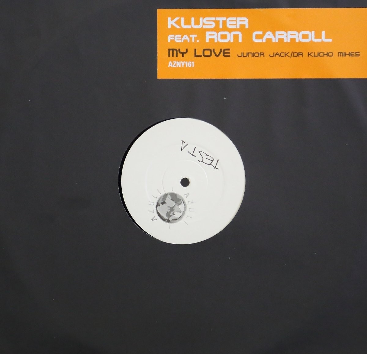 Kluster featuring Ron Caroll - My love (Dr Kucho Weekend Remix / Junior Jack Extra Filtered Dub) Vinyl Promo
