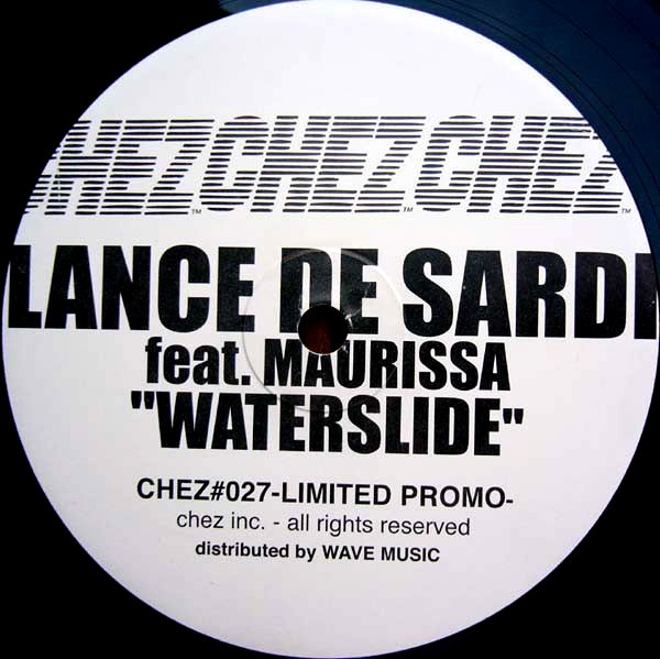 Lance De Sardi featuring Maurissa - Waterslide (2 mixes / Beatappella) Vinyl Promo