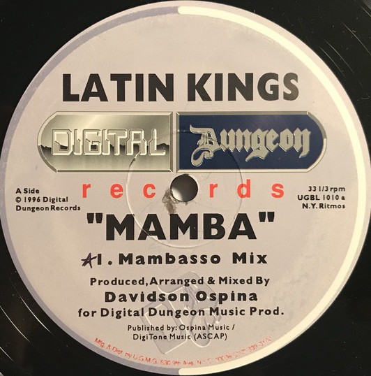 Latin Kings - Mamba (Davidson Ospina Mambasso Mix / Mamba Dub) Vinyl 12"