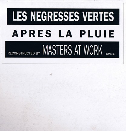 Les Negresses Vertes - Apres La Pluie (Masters At Work Main Vocal / Guitar Instrumental / Tees Frozen Beats) Promo