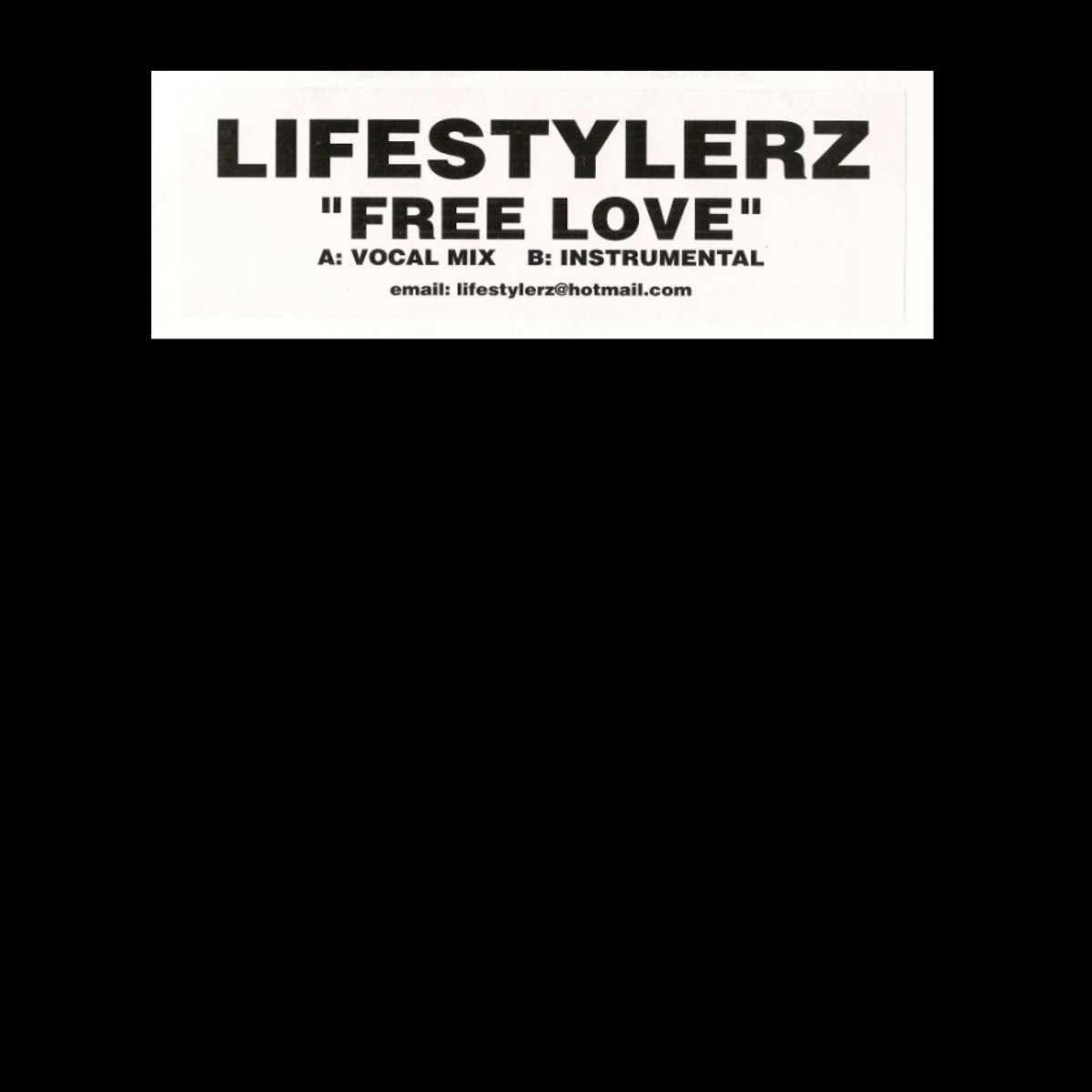 Lifestylerz - Free love (Vocal mix / Instrumental) Vinyl 12"