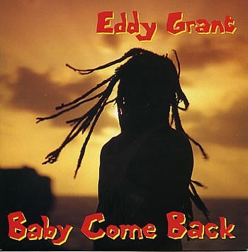 Eddy Grant - Baby come back (12inch Remix / Original 1984 mix) / Dance party (12" Vinyl Record)