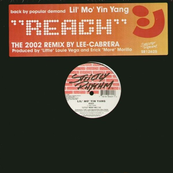 Lil Mo Yin Yang - Reach (Original Louie Vega & Erick Morillo mix / Lee & Cabrera Remix) Vinyl 12"
