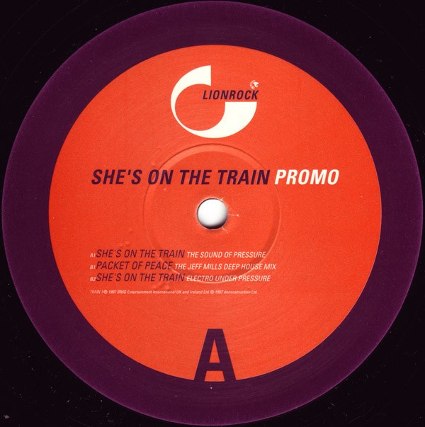 Lionrock - She's on the train (2 Mixes) / Packet Of Peace (Jeff Mills Remix) Vinyl Promo