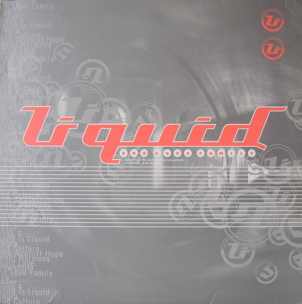 Liquid - One love family (Original mix / Way Out West mix / Chris & James Remix) Vinyl Promo