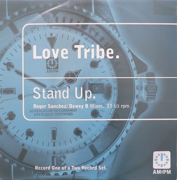Love Tribe - Stand up (Roger Sanchez / Dewey B mixes) Vinyl 12" Record
