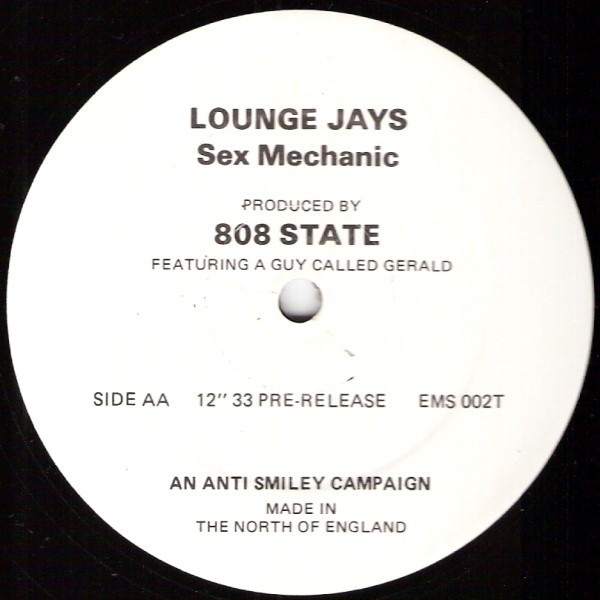 Lounge Jays - Massage a rama / Sex mechanic (Prod by 808 State & Gerald)