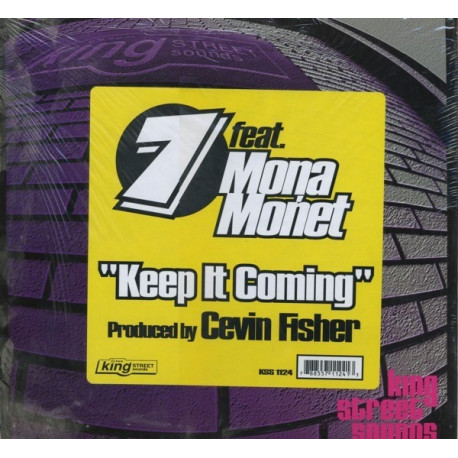 7 Featuring Mona Monet - Keep it coming (Cevin Fishers Queen Street Orchestra mix / Cevin Fishers Keep On Moaning mix)