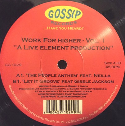 Live Element featuring Gisele Jackson - Let it groove (Original mix) / Live Element featuring Neilla - The people anthem