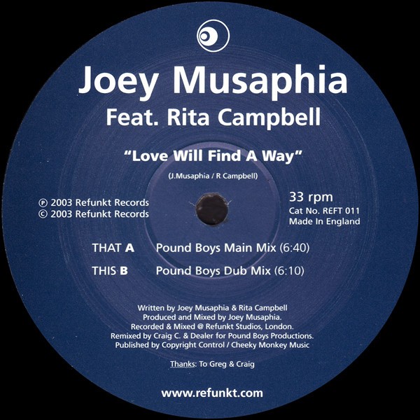 Joey Musaphia featuring Rita Campbell - Love will find a way (Pound Boys Main mix / Pound Boys Dub mix) Vinyl