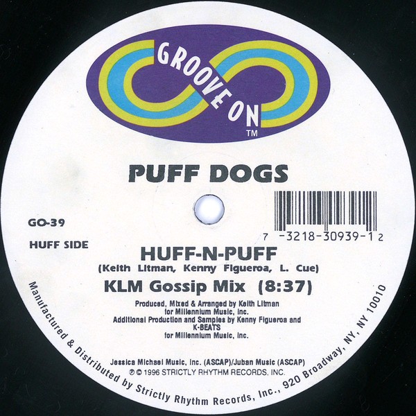 Puff Dogs - Huff n puff (KLM Gossip Mix / Foow-Q Millenium Mix) 12" Vinyl