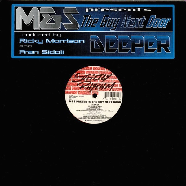 M&S presents The Guy Next Door - Deeper (Epic Klub mix / Epic Dub / Epic Church Dub / Epic Reprise) Vinyl