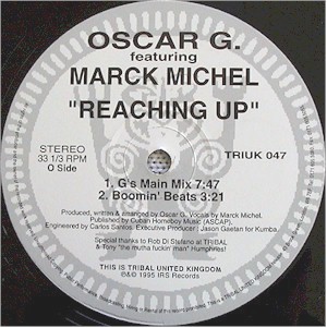Oscar G feat Marck Michel - Reaching up (4 Oscar G mixes) 12" Vinyl Record