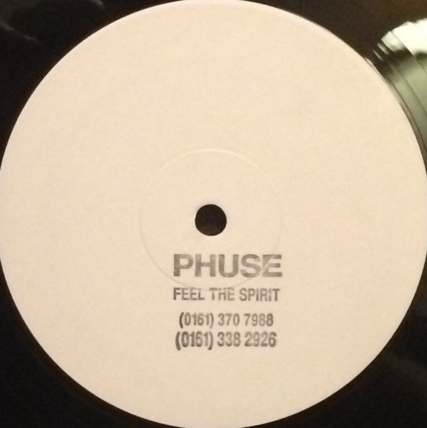 Phuse - Feel the spirit (Original one sided promo) 12" Vinyl Record