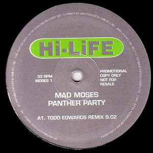 Mad Moses - Panther Party (5 Mixe Vinyl Doublepack) Inc Todd Edwards Remix