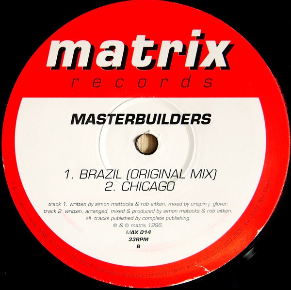 Masterbuilders - Brazil (Original Mix / Beats) / Chicago (12" Vinyl)