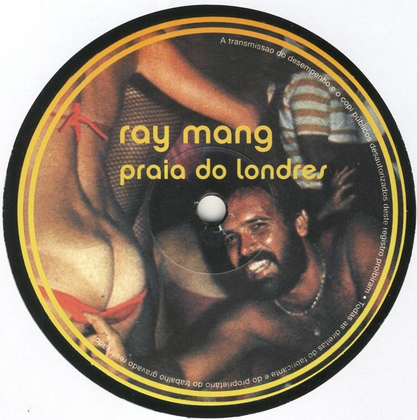 Ray Mang - Praia do londres (2 mixes) Vinyl 12"
