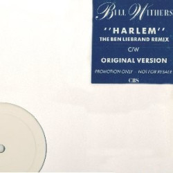 Bill Withers - Harlem (Original Version / Ben Liebrand Remix) 12" Vinyl Record Promo