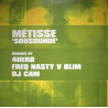 Metisse - Sousounde (4 hero / Freq nasty / DJ Cam Mixes) 12" Vinyl