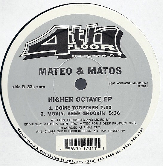Mateo & Matos - Higher Octave EP featuring Let it loose / Off the deep end / Come together / Movin keep groovin