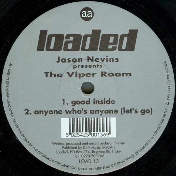 Jason Nevins - The Viper Room EP featuring Good inside / Anyone who's anyone / Mayorca / Alright alright