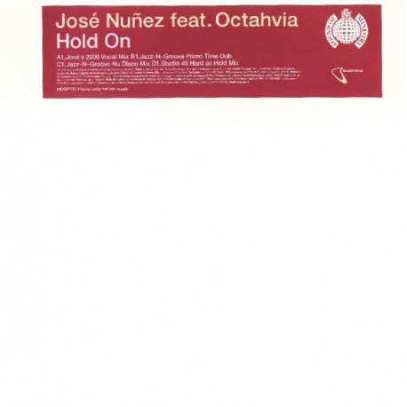 Jose Nunez feat Octahvia - Hold on (Jose's 2000 Vocal mix / Studio 45 Hard As Hold mix / 2 Jazz N Groove Mixes) 2 x Vinyl