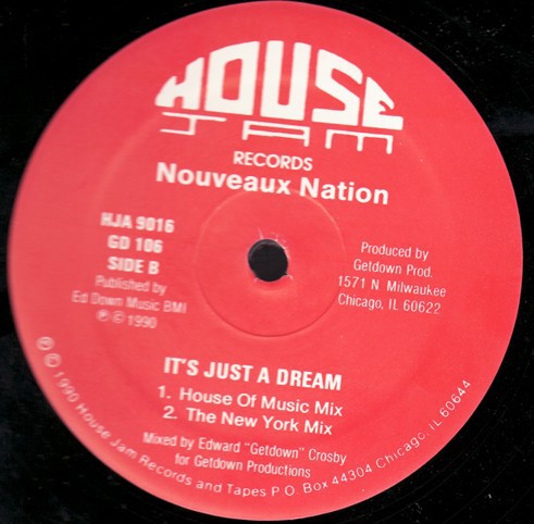 Nouveaux Nation - It's just a dream (Club mix / Dub mix / House Of Music mix / The New York mix) Vinyl 12"