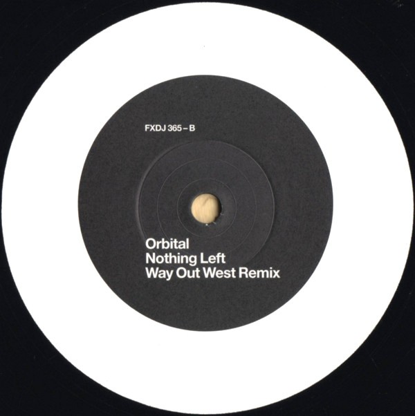 Orbital - Nothing left (Part 1 & 2 / Way Out West Remix) Vinyl Promo