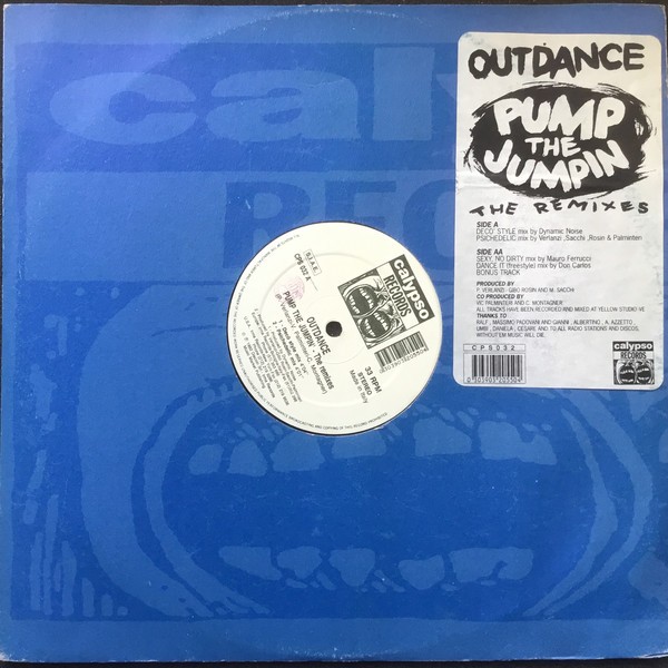 Outdance - Pump the jumpin (Deco Style mix / Psychodelic mix / Sexy No Dirty mix / Dance It mix) Vinyl 12"