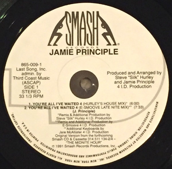 Jamie Principle - You're all i've waited 4 (Steve Hurley / E Smoove / Maurice Joshua Mixes) Vinyl 12"