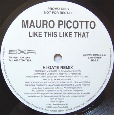 Mauro Picotto - Like this like that (Megavoices Claxixx mix / Hi Gate Remix) Vinyl Promo