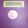 Pepper Mashay - Happiness (M&S Cartel Klub mix / M&S Cartel Dub / Original Tuff Jam Dub) Vinyl