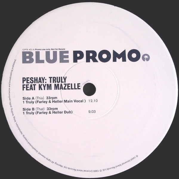 Peshay feat Kym Mazelle - Truly (Farley & Heller Vocal / Dub) 12" Vinyl Promo