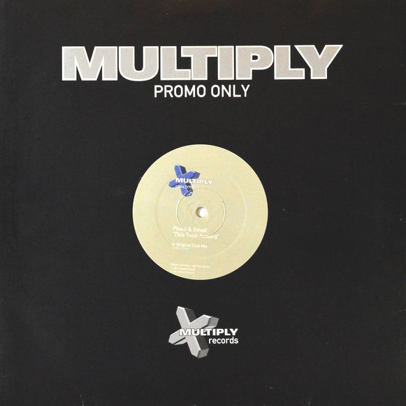 Phats & Small - This time around (Original Version / Kluster Remix) Vinyl Promo