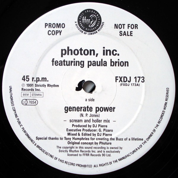 Photon Inc - Generate power (Scream And Holler mix / Con Ed mix) Vinyl Promo