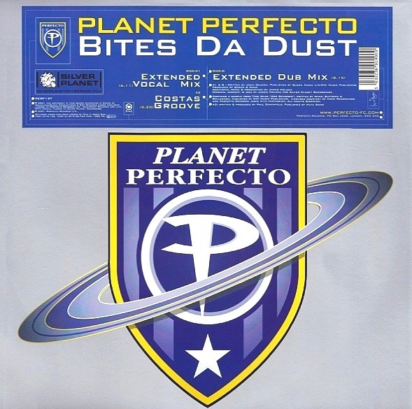 Planet Perfecto - Bites da dust (Extended Dub / Extended Vocal mix) / Costa's groove (Vinyl 12")