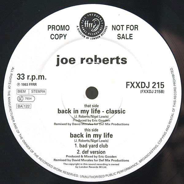 Joe Roberts - Back in my life (David Morales Classic mix / Bad Yard Club mix / Def Version) Vinyl Promo