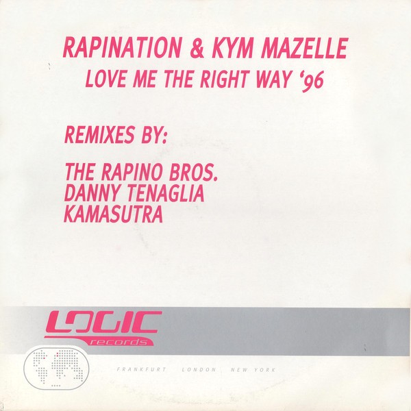 Rapination & Kym Mazelle - Love me the right way 96 (Danny Tenaglia / Kama / Alex Neri / Rapino Mixes) 3 x Vinyl