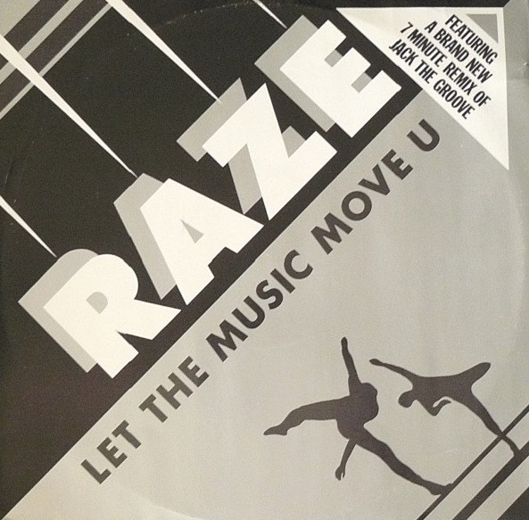 Raze - Let the music move u (Extended Version) / Jack the groove (Its a jungle) Remix / Get down (Vinyl 12")