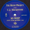 Reese Project - So Deep (CJ Mackintosh FXTC club mix / FXTC dub) Vinyl 12" Record Promo